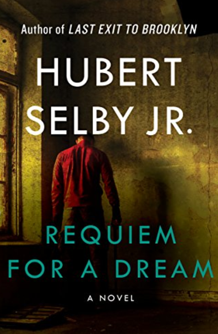 Hubert Selby's Requiem for a Dream cover via Amazon