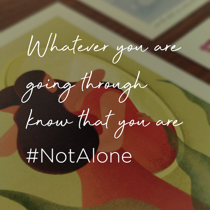 Positive Message You are Not Alone