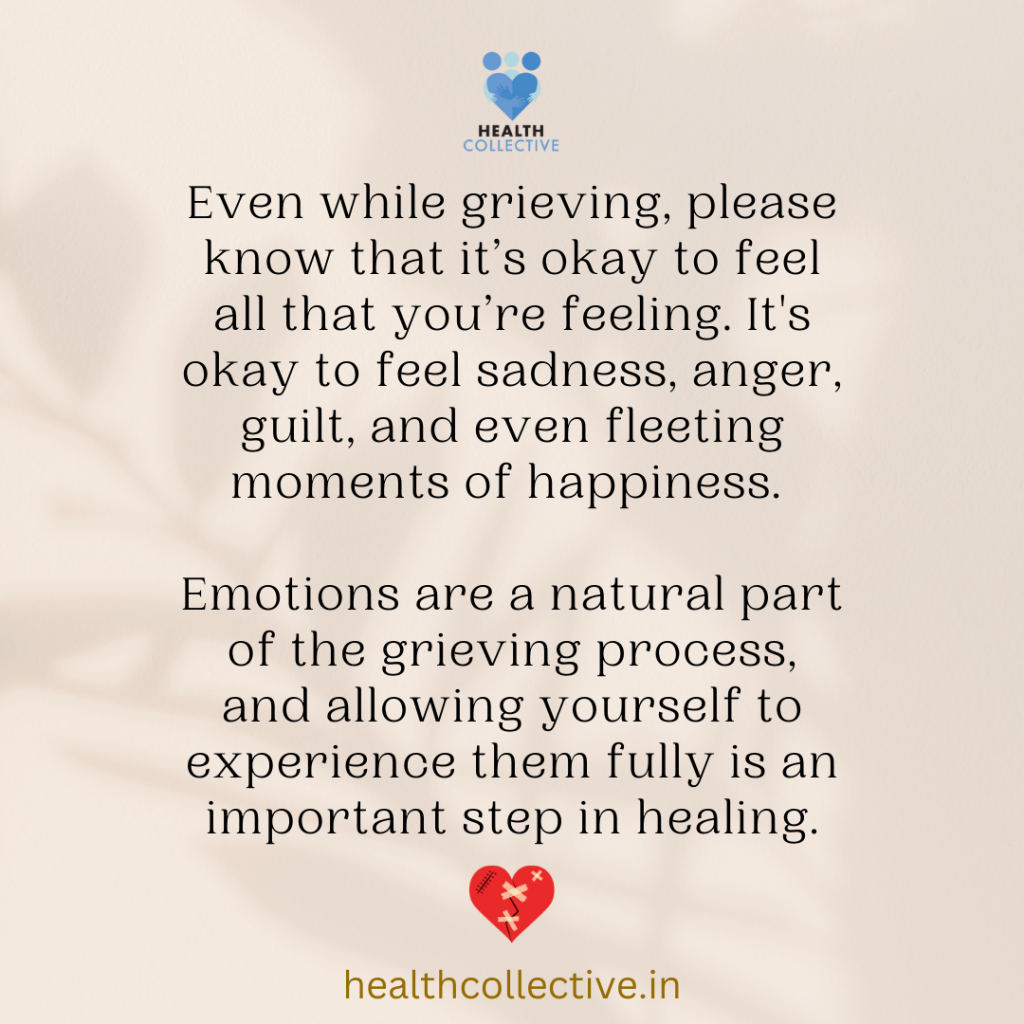 Graphic with healthcollective logo saying even while grieving, please know that it's okay to feel all that you're feeling. 