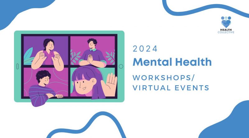 Mental Health Events: Virtual Workshop